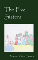 The Five Sisters 1478726784 Book Cover