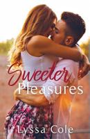 Sweeter Pleasures 1544926251 Book Cover