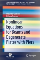 Nonlinear Equations for Beams and Degenerate Plates with Piers (SpringerBriefs in Applied Sciences and Technology) 3030302172 Book Cover