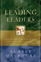 Leading Leaders: Empowering Church Boards for Ministry Excellence 0801091780 Book Cover