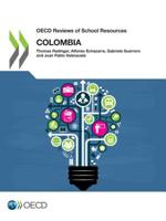 OECD Reviews of School Resources: Colombia 2018 926430374X Book Cover