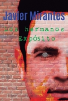 Los hermanos Expósito (Spanish Edition) 1687443335 Book Cover
