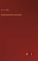 Oesterreichische Geschichte 3368432478 Book Cover