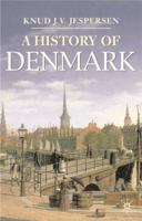 A History of Denmark 0333659171 Book Cover