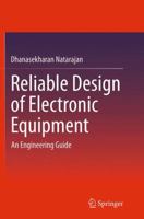 Reliable Design of Electronic Equipment: An Engineering Guide 3319361686 Book Cover