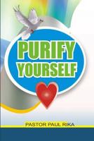 Purify Yourself 1535535954 Book Cover