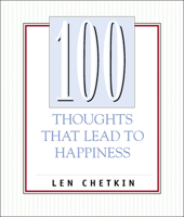 100 Thoughts That Lead to Happiness 1571743073 Book Cover