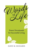 Words of Life: Power Devotionals for Successful Living 1664271503 Book Cover