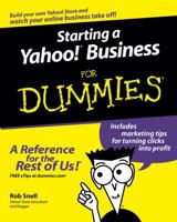 Starting a Yahoo! Business For Dummies (For Dummies (Business & Personal Finance)) 0764588737 Book Cover