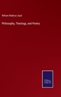 Philosophy, Theology, and Poetry 3752568607 Book Cover
