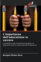 L'importanza dell'educazione in carcere (Italian Edition) 620835420X Book Cover