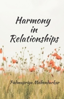 Harmony in Relationships 1737036010 Book Cover