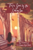 Tales Spun by the Setting Sun 1732230951 Book Cover