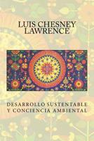 Desarrollo Sustentable y Conciencia Ambiental 1479370010 Book Cover