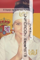UNIFICACIÓN ( Español ) 3: El Espejo de la Verdad Pura (Spanish Edition) B0GQDXNGM4 Book Cover