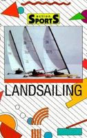 Landsailing (Action Sports) 0516350579 Book Cover