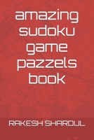 amazing sudoku game pazzels book B0BJVVP6WN Book Cover