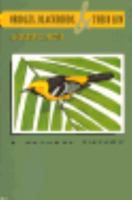 Orioles, Blackbirds, and Their Kin: A Natural History 0816516014 Book Cover