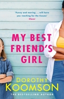 My Best Friend's Girl 0385341326 Book Cover