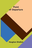 Point of Departure 1023229889 Book Cover