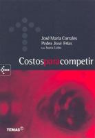 Costos Para Competir 9509445169 Book Cover