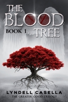 The Blood Tree 0645280402 Book Cover