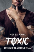 Toxic 1540699293 Book Cover