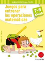 Juegos Para Entrenar Las Operaciones Matematicas 8416972117 Book Cover