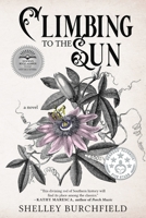 Climbing To The Sun: A novel B0CL817J6R Book Cover