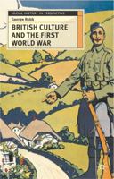 British Culture and the First World War 0333715721 Book Cover