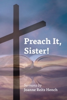 Preach It, Sister! B08C8XFC32 Book Cover
