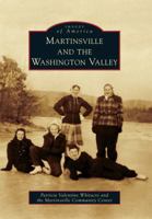 Martinsville and the Washington Valley 0738575712 Book Cover