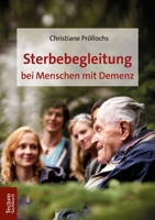Sterbebegleitung Bei Menschen Mit Demenz 3828843433 Book Cover