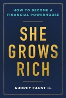 She Grows Rich B0DSB2QS6C Book Cover