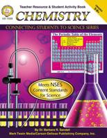 Connecting Students to Science Series: Chemistry : Grades 5-8+ 1580372139 Book Cover