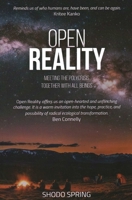 Open Reality : Meeting the Polycrisis Together with All Beings 1961864304 Book Cover