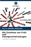 Die Zunahme von Fr�h- und Zwangsverheiratungen 6204139142 Book Cover