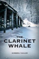 The Clarinet Whale 0692330852 Book Cover