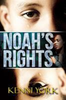 Noah's Rights 162286798X Book Cover