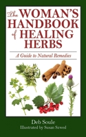 A Woman's Book of Herbs: The Healing Power of Natural Remedies 0806520124 Book Cover