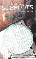 Gospel Subplots 0788015842 Book Cover