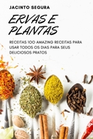 Ervas E Plantas 1804651346 Book Cover