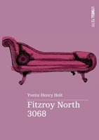 Fitzroy North 3068 0645984078 Book Cover