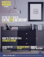 Putting the PR Back in Entrepreneurship: PR Workbook for Do It Yourself Entrepreneurs 1533676437 Book Cover