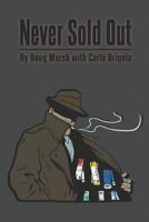 Never Sold Out 1731337620 Book Cover
