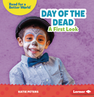 Day of the Dead: A First Look (Read about Holidays 1728478944 Book Cover