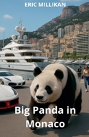 Big Panda in Monaco B0FMM96NT3 Book Cover