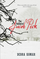 Ballad of Jacob Peck 086492903X Book Cover