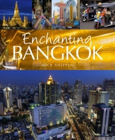 Enchanting Bangkok 1906780951 Book Cover