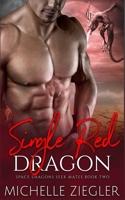 Single Red Dragon B08BWCBM54 Book Cover